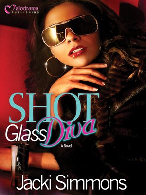 cover image of Shot Glass Diva